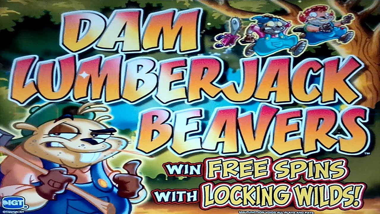 Beaver Dam Slot Games